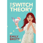The Switch Theory - Paperback