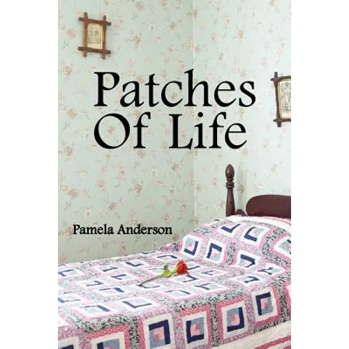 Patches Of Life - Paperback