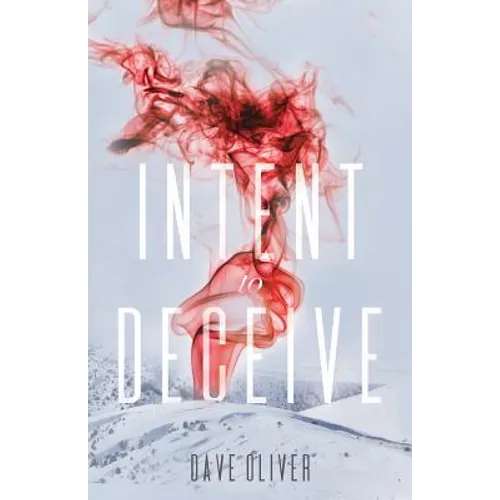 Intent to Deceive - Paperback