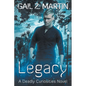 Legacy: Deadly Curiosities Book 5 - A Supernatural Mystery Adventure - Paperback
