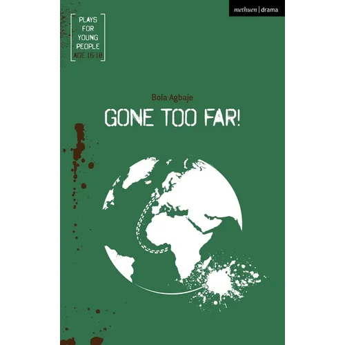 Gone Too Far! - Paperback