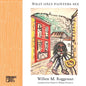 What Only Painters See - Paperback