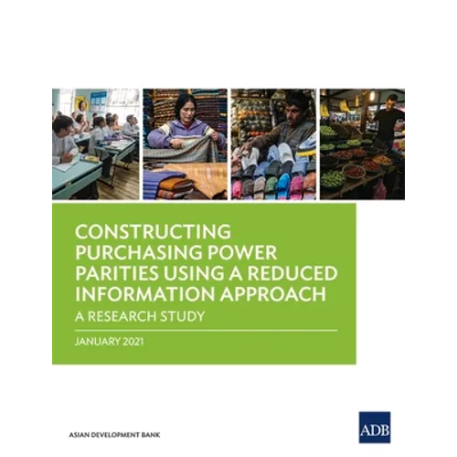 Constructing Purchasing Power Parities Using a Reduced Information Approach: A Research Study - Paperback