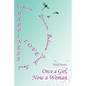Once a Girl, Now a Woman - Paperback