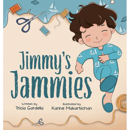 Jimmy's Jammies: Some Things are Just Special - Hardcover