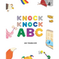 Knock Knock ABC: Alphabet Book - Paperback