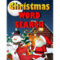Christmas word search.: Easy Large Print Puzzle Book for Adults, Kids & Everyone for the 25 Days of Christmas. - Paperback