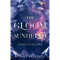 The Gloom Sundered: A Tale of Celuthia - Paperback