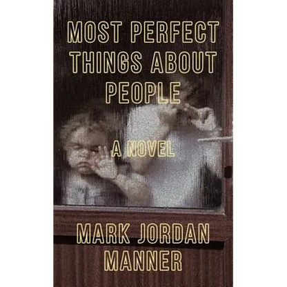 Most Perfect Things About People - Paperback