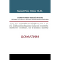 Comentario Exegético Al Texto Griego del Nuevo Testamento: Romanos - Hardcover