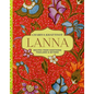 Lanna: Recipes from Northern Thailand & Beyond - Hardcover