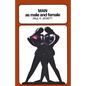Man as Male and Female: A Study in Sexual Relationships from a Theological Point of View - Paperback