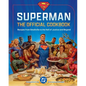 DC: Superman: The Official Cookbook: Recipes from Smallville to the Hall of Justice and Beyond - Hardcover