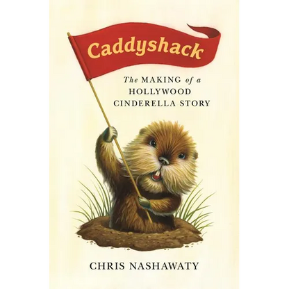 Caddyshack: The Making of a Hollywood Cinderella Story - Paperback
