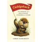 Caddyshack: The Making of a Hollywood Cinderella Story - Paperback