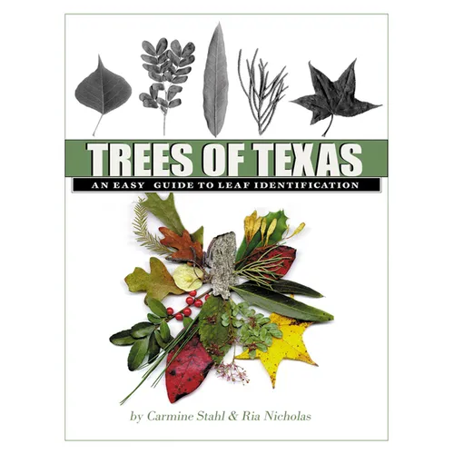 Trees of Texas: An Easy Guide to Leaf Identification Volume 34 - Paperback
