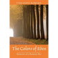 The Colors of Eden: Memories of a Runaway Boy - Paperback
