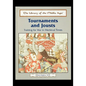 Tournaments and Jousts: Training for War in Medieval Times - Paperback