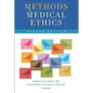 Methods in Medical Ethics: Second Edition - Paperback