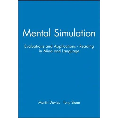 Mental Simulation: Evaluations and Applications - Reading in Mind and Language - Paperback