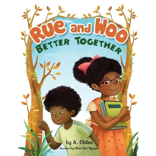 Rue and Woo Better Together - Paperback