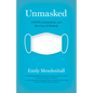 Unmasked: Covid, Community, and the Case of Okoboji - Hardcover