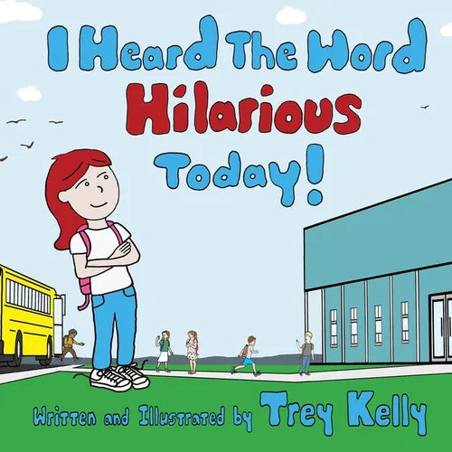 I Heard The Word Hilarious Today! - Paperback
