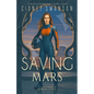 Saving Mars - Paperback