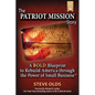 The Patriot Mission Story - Paperback