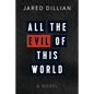 All the Evil of This World - Paperback