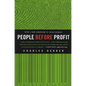 People Before Profit: The New Globalization in an Age of Terror, Big Money, and Economic Crisis - Paperback