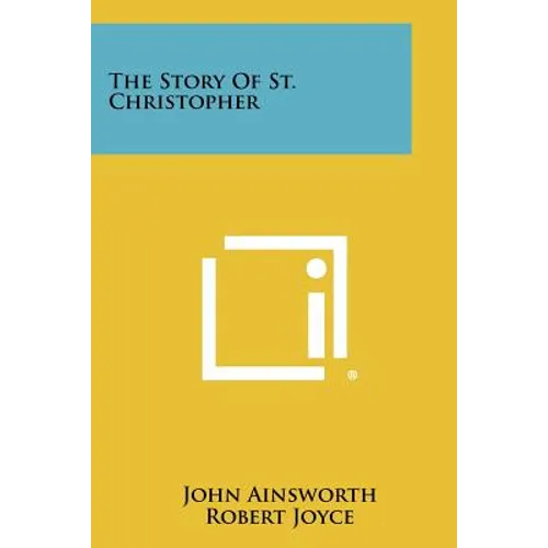 The Story Of St. Christopher - Paperback