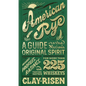 American Rye: A Guide to the Nation's Original Spirit - Hardcover