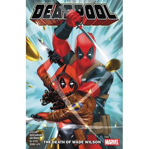Deadpool by Cody Ziglar Vol. 2: The Death of Wade Wilson - Paperback