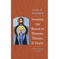 Invading the Realm of Demons, Disease, and Death: The Miracles of Jesus: God with Us - Hardcover