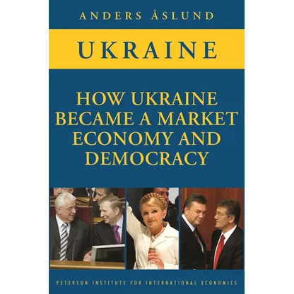 How Ukraine Became a Market Economy and Democracy - Paperback