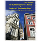 The Multifamily Buyer's Manual: The Art of "Purchasing Right" Your Multifamily Home Investment - Paperback