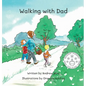 Walking with Dad - Hardcover