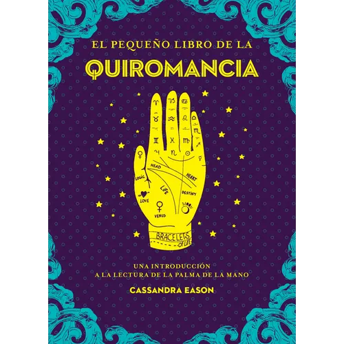 El Pequeño Libro de la Quiromancia - Paperback