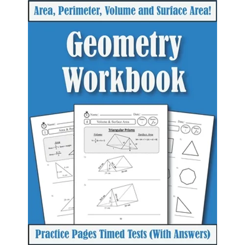 Area Perimeter And Volume: Geometry Workbook: Practice Pages Of Geometry For Kids & Beginners (With Answers) KS2-KS3 Maths - Paperback