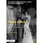 Visual Ethics: A Guide for Photographers, Journalists, and Media Makers - Paperback