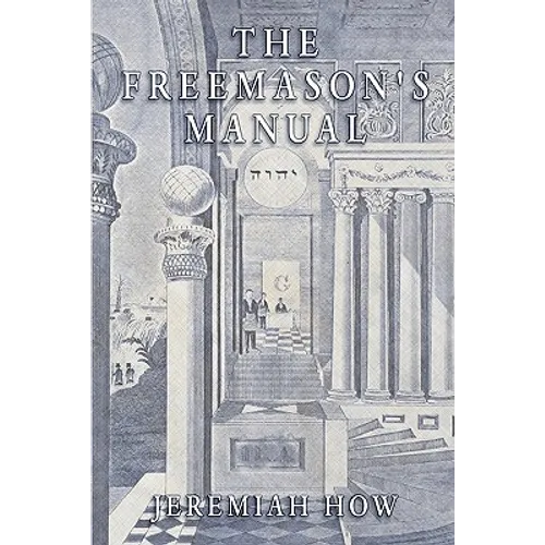 The Freemason's Manual - Paperback