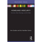 Homeland Insecurity: Terrorism, Mass Shootings and the Public - Paperback