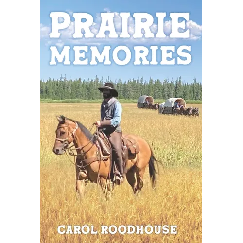 Prairie Memories - Paperback