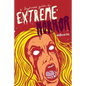 A Beginner's Guide to Extreme Horror - Paperback