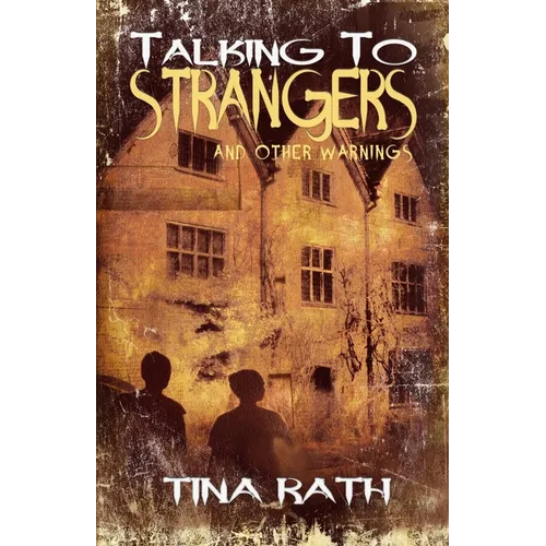Talking to Strangers and Other Warnings - Paperback