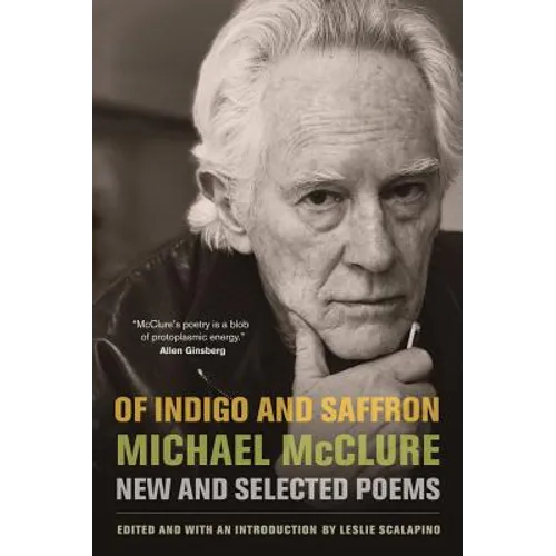 Of Indigo and Saffron: New and Selected Poems - Paperback