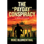 The "Payday" Conspiracy: A Berlin Noir - Paperback