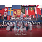 The Red Lodge Festival of Nations: A Memoir - Paperback