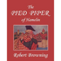 The Pied Piper of Hamelin (Yesterday's Classics) - Paperback